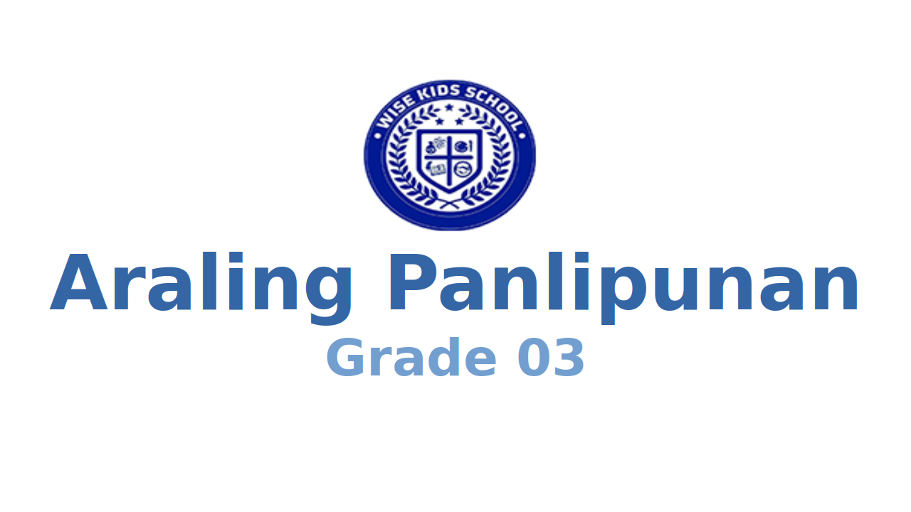 Araling Panlipunan G3 First Trimester