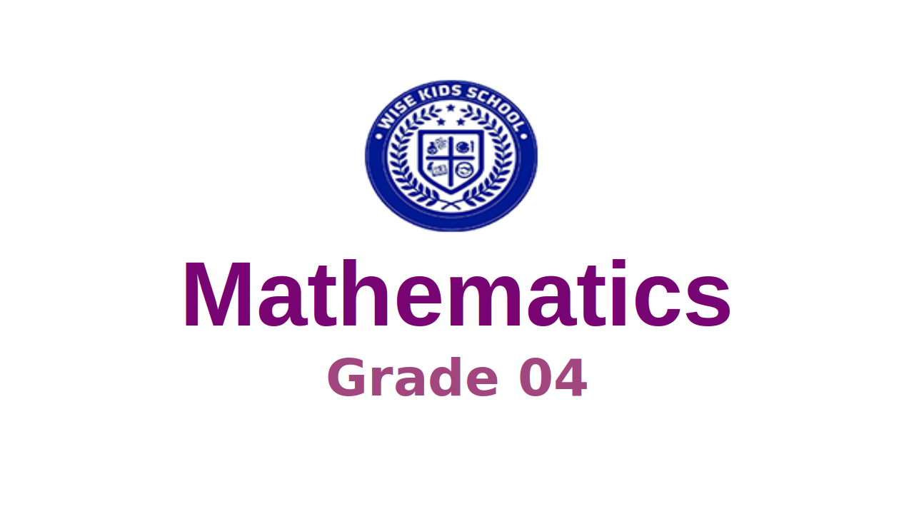 Mathematics G4 First Trimester